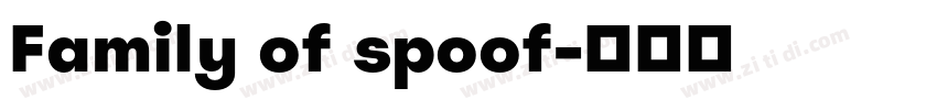 Family of spoof字体转换